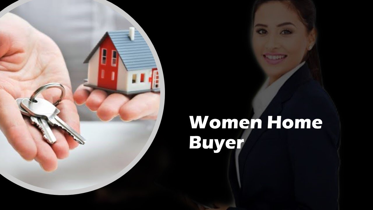 WOMEN HOME BUYER